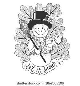 Let it snow - Christmas theme hand drawn vector outline illustration with snowman and firtree