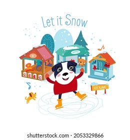 Let it snow. Cute dog at Christmas market on ice rink. Hand drawn vector illustration. T-shirt lettering for printing.