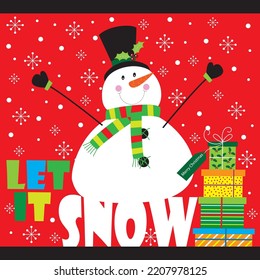 Let It Snow , Cute snowman For Christmas Greeting Card