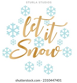 Let it Snow Cute Snowy Winter Christmas Saying