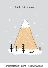 Let It Snow. Cute Winter Holidays Vector Illustration with Snowy Landscape. Hand Drawn Pine Tree, Snowy Mountain, Fox and Stars Isolated on a Light Gray Background. Infantile Style Christmas Card.