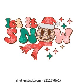 Let It Snow design with leopard smiley face for Christmas celebration