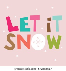 Let it snow greeting card design