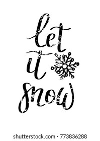 Let it snow grunge vector lettering Christmas design layout