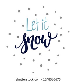 Let It Snow hand lettering and doodles - Illustration