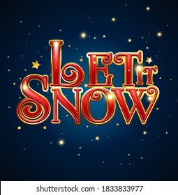 Let it snow Merry Christmas card vector illustration