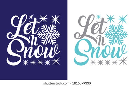 Let It Snow Printable Vector Illustration