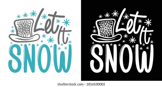 Let It Snow Printable Vector Illustration