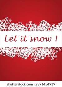 Let it snow - Red and White
