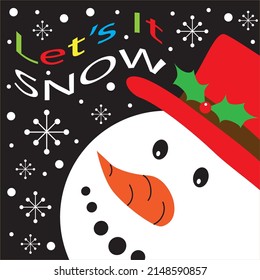 Let It Snow Snowman For Christmas Greeting Card