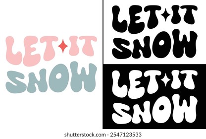 Let it Snow T-shirt design, Christmas day typography t-shirt design, Retro Christmas typography