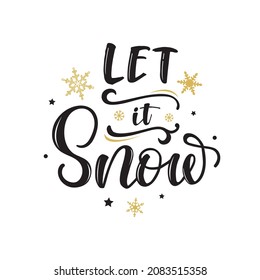 Deja que nieve. Caligrafía vectorial para tarjeta de felicitación Felices Festividades. Logo de la celebración de las letras. Tipografía para las vacaciones de invierno. Afiche caligráfico de fondo blanco. Motivo postal.