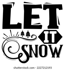 Let It Snow vector file
