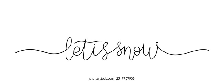 Decoración del invierno de la nieve con la fuente manuscrita elegante en un estilo de la línea en un fondo blanco. Este diseño presenta la frase perfecta para decoraciones con temática invernal o saludos de temporada.