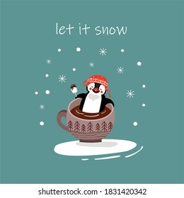 Let it snow. Winter greeting card with a cup of hot coffee, a penguin with popsicle, snowfall and an inscription. Vector, isolated.