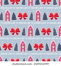 Let it snow winter pattern. Cute Christmas ornament with winter snow theme, house, tree and ribbon bow. Flat style illustration, vector design