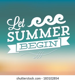 Let Summer Begin Vector | Summer Typographic Symbol