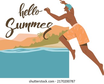 Let the summer begin. Young man jumping into the sea, Summer beach background. Vector design illustration.