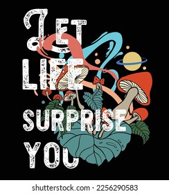 LET LİFE SURPRISE YOU..CELESTIAL SUN MOON RETRO TSHIRT GRAPHICS DESIGN
