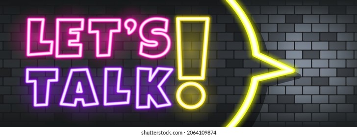 Let is talk neon text on the stone background. Let is talk. For business, marketing and advertising. Vector on isolated background. EPS 10.