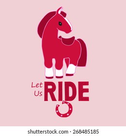 Let us ride, pony toy design for Girls, vector design