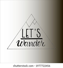 Let is wander sticker travel lettering vector