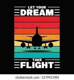 Let your dream take flight vintage design