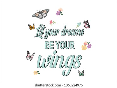 let your dreams be your wing