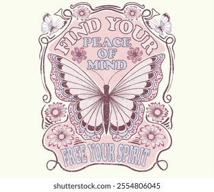 Let your dreams be your wings. Find your peace of mind. Stay positive. Butterfly with flower artwork for t shirt print, poster, sticker, background and other uses. Spring flower.