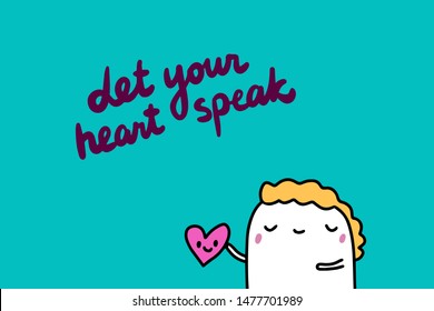 Let your heart speak hand drawn vector illustration in cartoon style man holding organ smiling pink on turquoise background