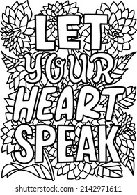Let Your Heat Speak Motivational Quote Coloring 