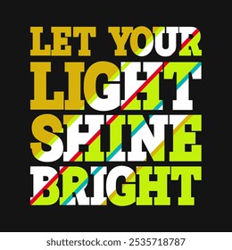 Let Your Light Shine Bright: Inspirational Stroke Vector for Self-Expression
