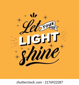 Let your light shine motivational quotes