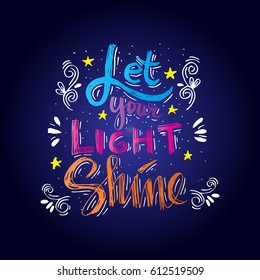  'Let your light shine' quote.