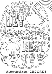 Let yourself rest. Cute kitten or cat cartoon with a rainbow and cactus. Hand drawn with inspirational words. Doodles art for Valentine's day or Greeting cards. Coloring book for adults and kids