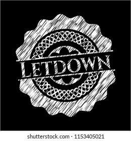 Letdown written with chalkboard texture