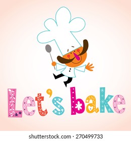 Let's bake decorative type with chef character