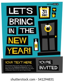 Let's Bring In The New Year! You're Invited (Flat Style Vector Illustration Party Poster Design) With Text Box Template