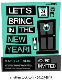 Let's Bring In The New Year! You're Invited (Flat Style Vector Illustration Party Poster Design) With Text Box Template