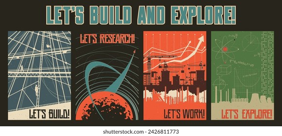 Let's build and explore! Retro Propaganda Posters. Factory, Plant, Construcions, Nuclear Power Plant, Planet and Space