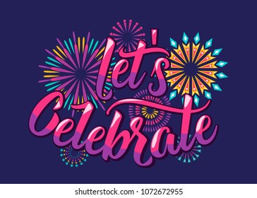 Lets celebrate background with color letters and fireworks in flat style for birthday anniversary party concept. Isolated on dark. Vector illustration