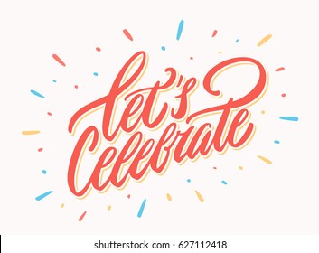 Let's celebrate banner. Vector lettering. - Shutterstock ID 627112418