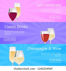 Let's celebrate classic drinks champagne and wine icons with alcoholic beverages in beautiful decorated glasses. Vector illustration advert posters