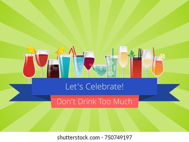 Lets celebrate don't drink too much set of drinks cocktails wine and champagne beverages in glasses vector illustrations on green background with rays