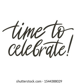 Let's celebrate doodle hand lettering. Romantic background. Greeting card design template. Can be used for website background, poster, printing, banner. Vector illustration