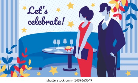 Let's Celebrate Horizontal Banner. Young Couple of Stylish Man and Woman Visiting Modern Restaurant for Event or Party Celebration. Business Partners or Family Dating Cartoon Flat Vector Illustration