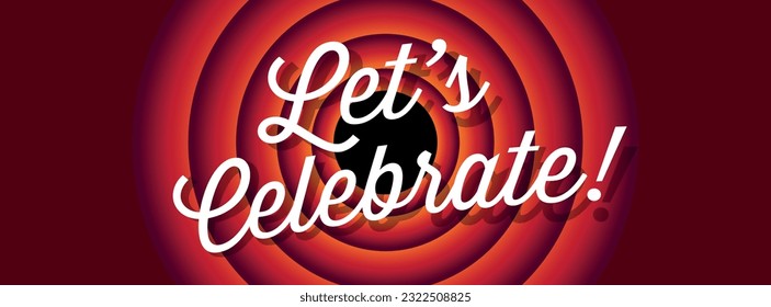 Let's celebrate on red background