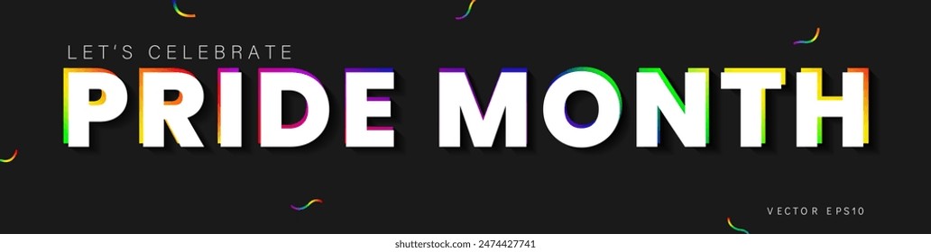 Let's celebrate pride month text with rainbow color shadow on dark banner background, vector design