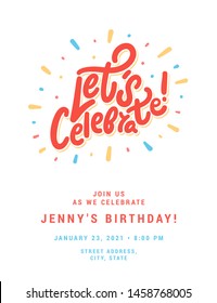 Let's celebrate. Vector lettering invitation.