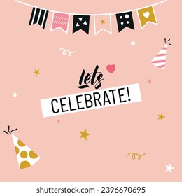 Lets celebrate!Welcome ladder to the birthday celebration. Pink color with a garland streamer, festive caps. Happy Birthday! Vector illustration